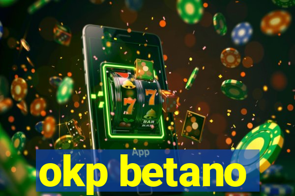 okp betano